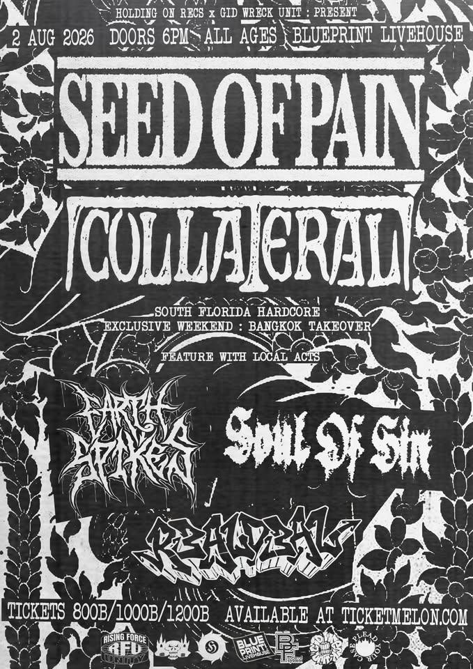 SEED OF PAIN & COLLATERAL Live in Bangkok 2026