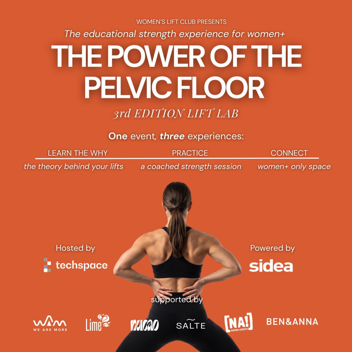 Lift Lab #3: The power of the pelvic floor - Strength from within