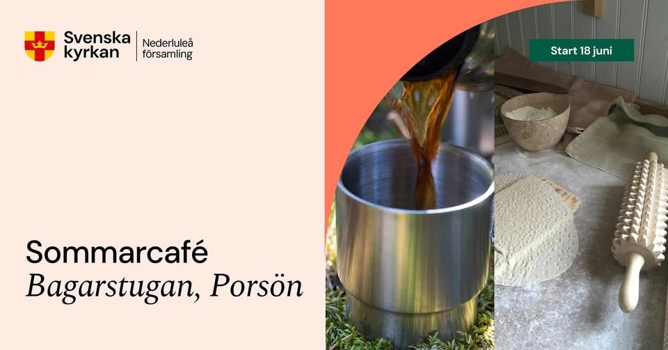 Sommarcafé vid Bagarstugan på Porsön