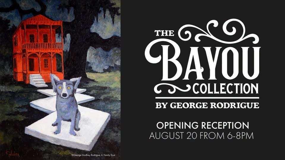 Opening Reception: The Bayou Collection by George Rodrigue