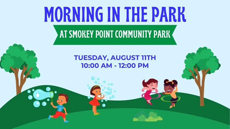 Morning in the Park - Smokey Point Community Park
