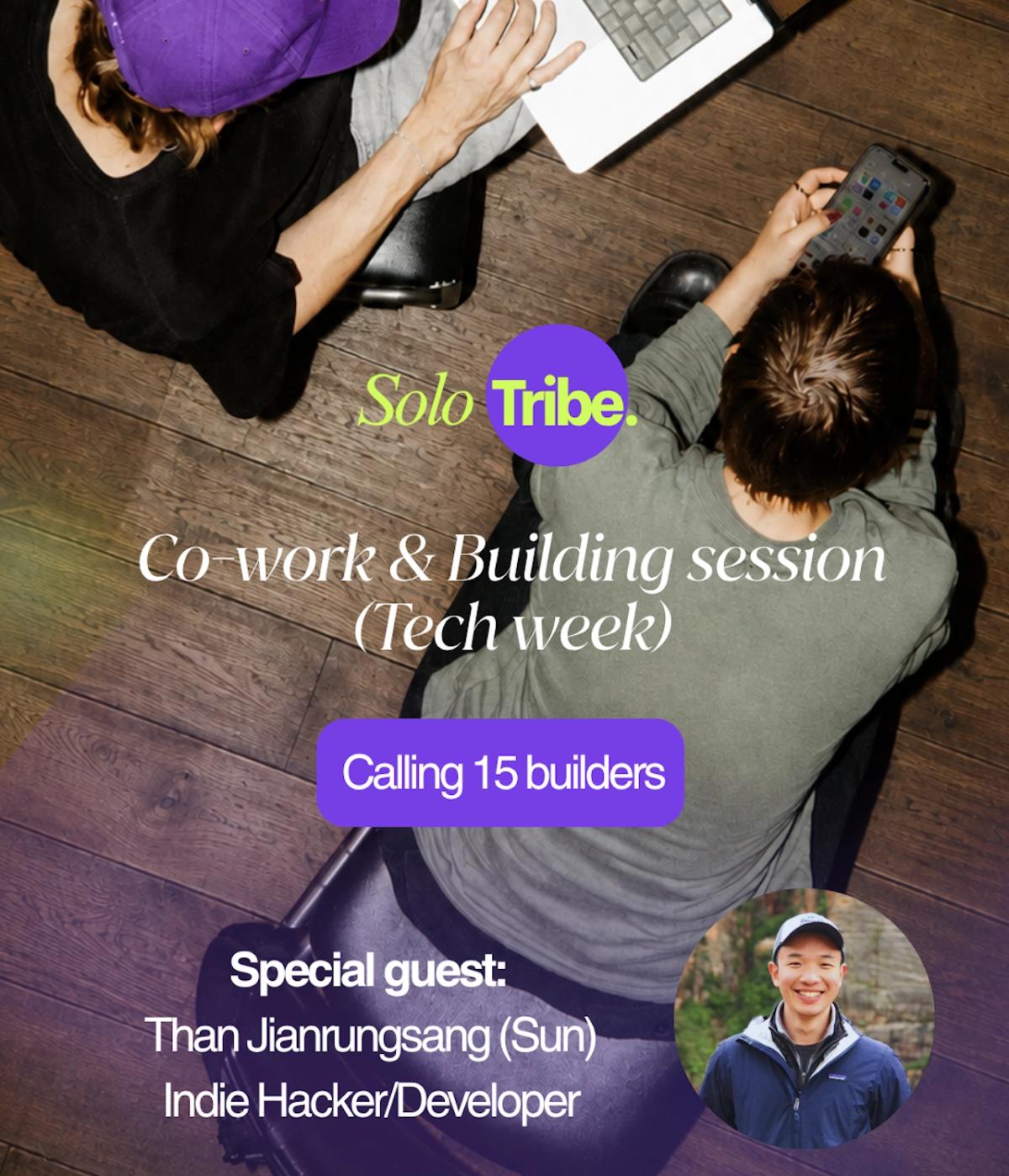 π SoloTribe Co-work & Co-Building Session: Tech Week