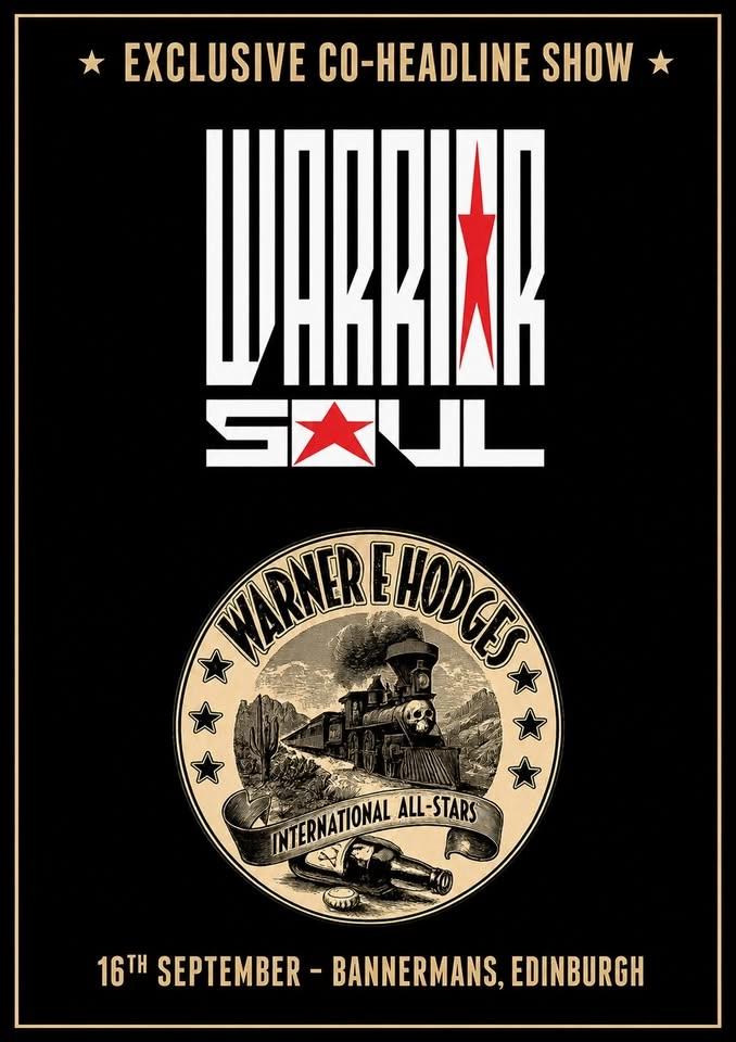 Warrior Soul + Warner E. Hodges International All Stars