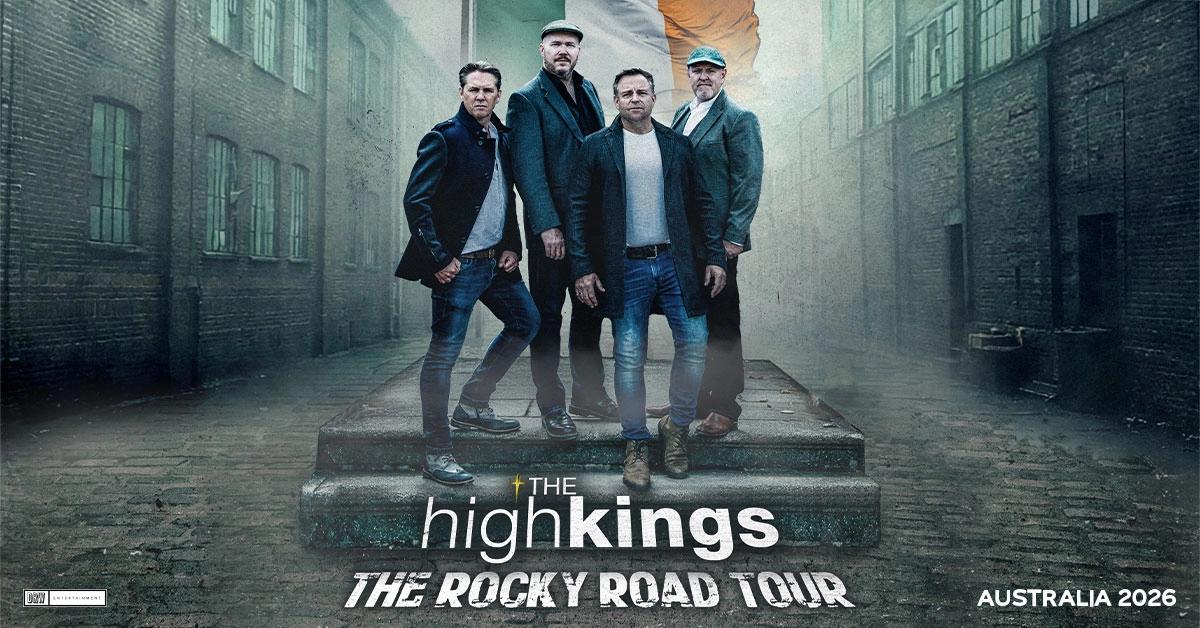 THE HIGH KINGS | Friday Oct 23rd | Enmore Theatre, Sydney