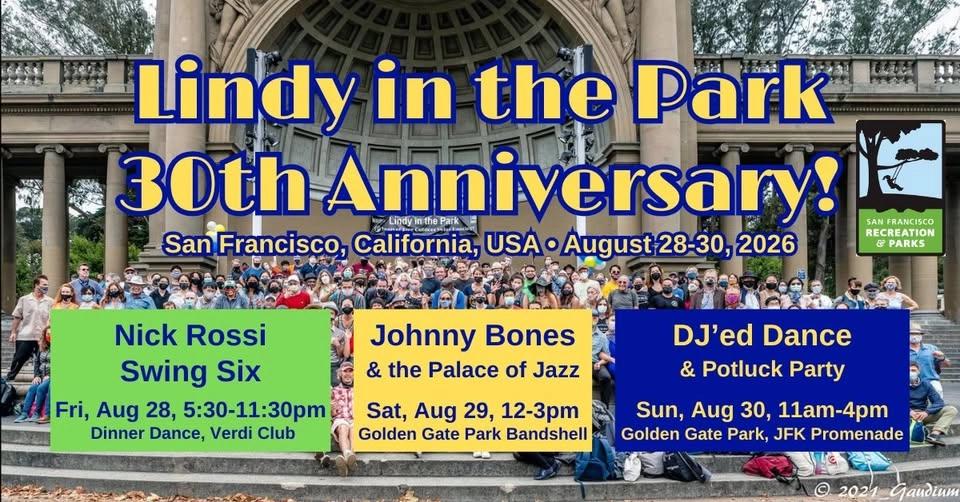 Lindy in the Park 30th Anniversary Weekend Celebration!