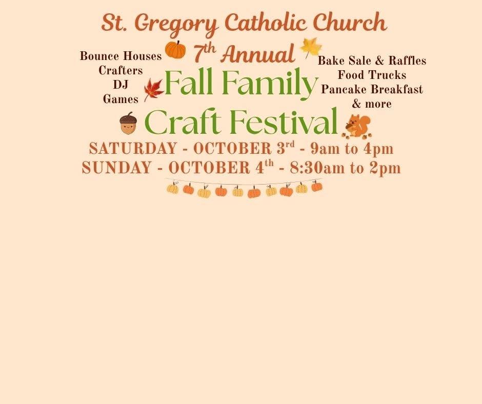 7th Annual St Gregory Fall Family Craft Festival