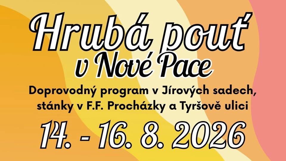 HRUBÁ POUŤ V NOVÉ PACE