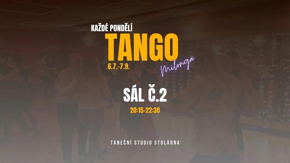 Pondělní TANGO ARGENTINO milonga/praktika ve Stolárně
