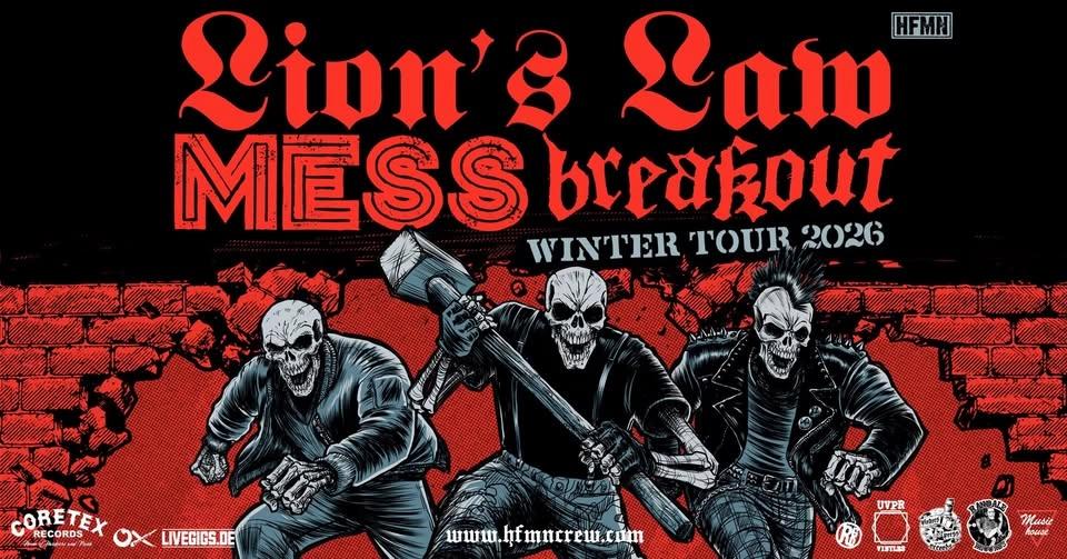LION'S LAW w/ MESS & BREAKOUT @ Music-house Graz