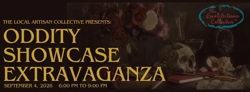 Oddity Showcase Extravaganza Pop Up Event - 1 Night ONLY