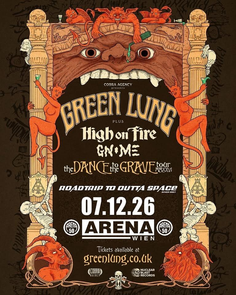 Green Lung + High On Fire + Gnome I Arena Wien
