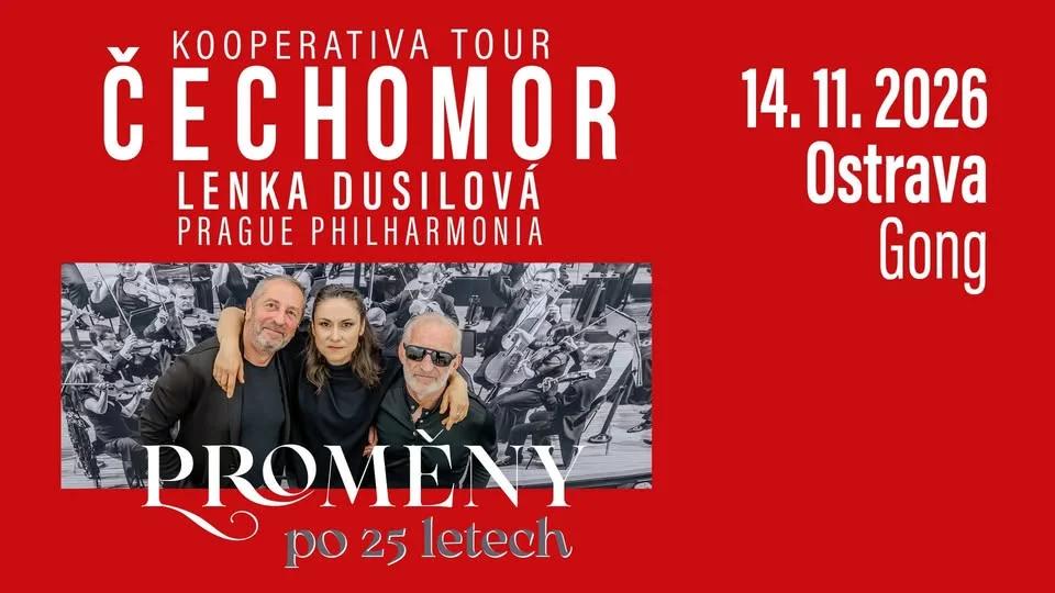 Proměny po 25 letech - Ostrava - Kooperativa Tour - host Lenka Dusilová a Prague Philharmonia