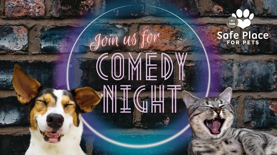 Comedy Night Benefiting Safe Place for Pets
