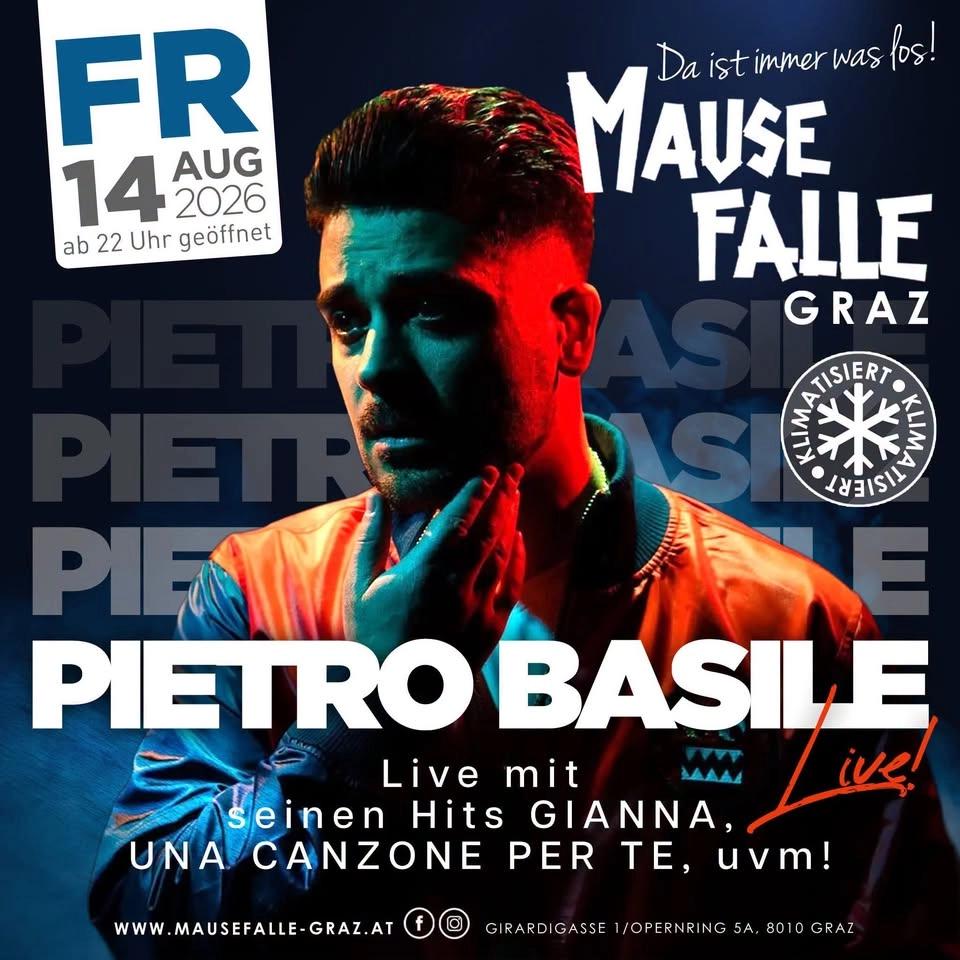 🎤 PIETRO BASILE LIVE – EXKLUSIV IN DER MAUSEFALLE GRAZ! 🇮🇹🔥