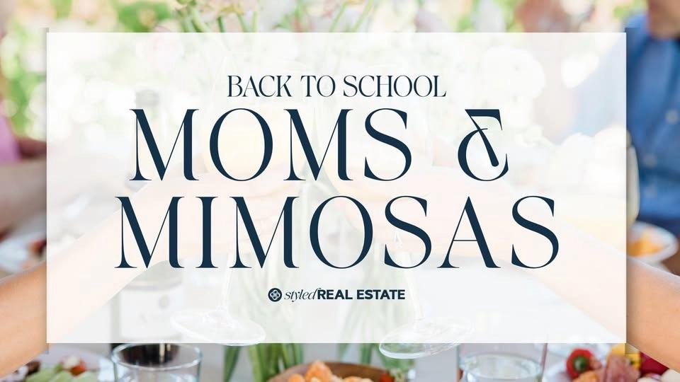 Back To School Moms & Mimosas