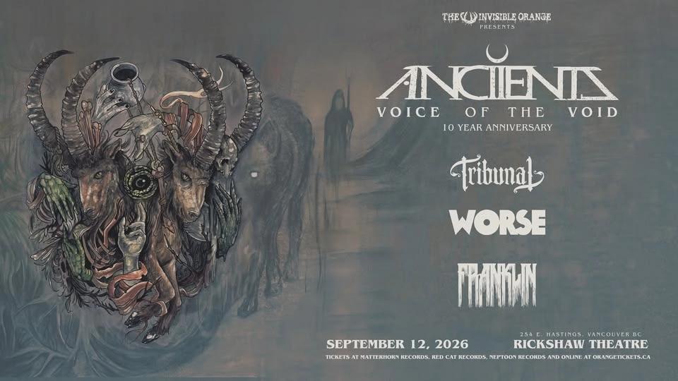ANCIIENTS - 10 Years of Voice Of The Void. September 12, 2026 @ Rickshaw Theatre
