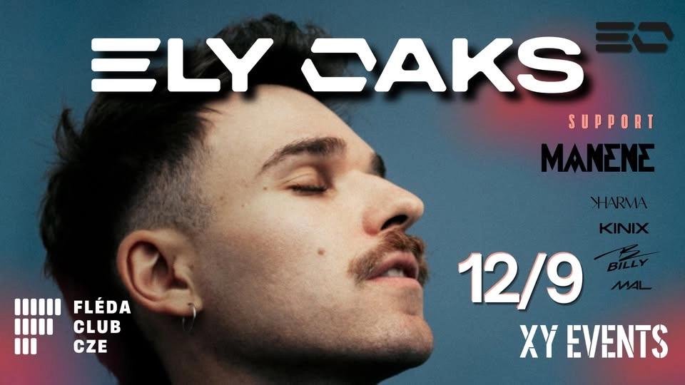 ELY OAKS w/ MANENE & KHARMA | 12.9.2026 | Fléda, Brno