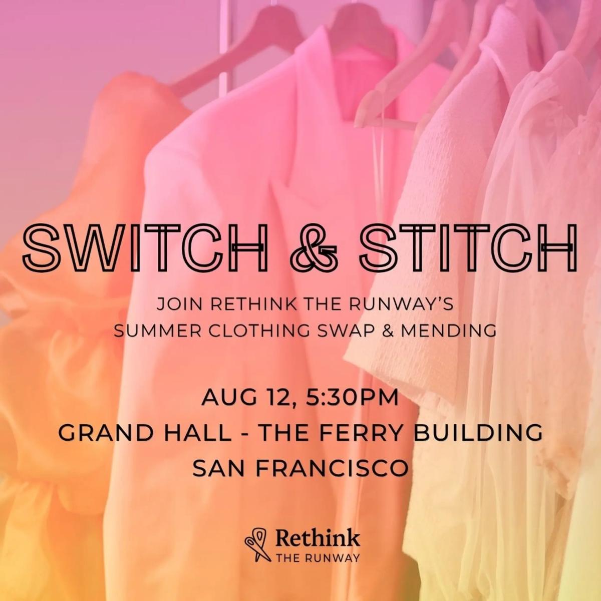 Switch & Stitch: A Rethink The Runway Clothing Swap Market and Mending Counter