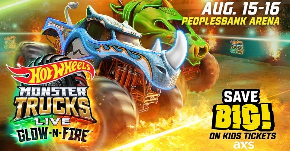 Hot Wheels Monster Trucks Live Glow-N-Fire - Sat. August 15th 06:30PM