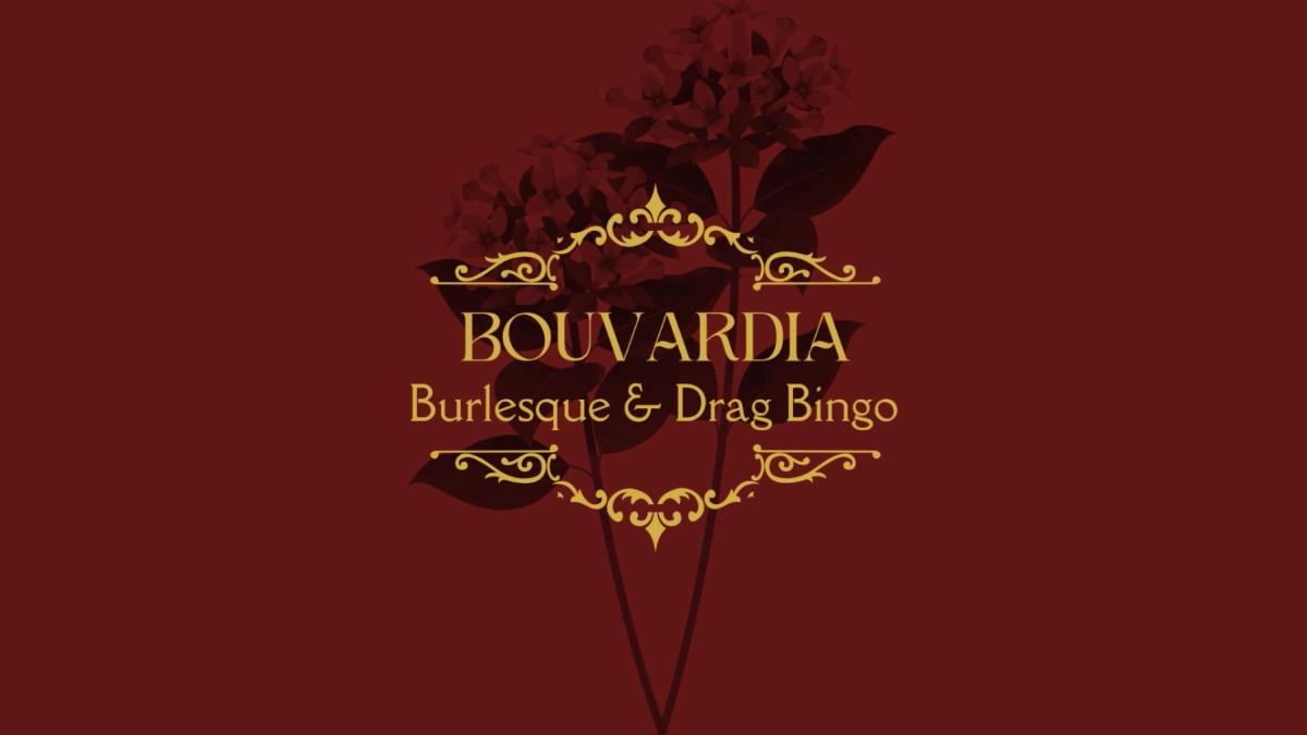 Bouvardia Drag & Burlesque (Svenska)