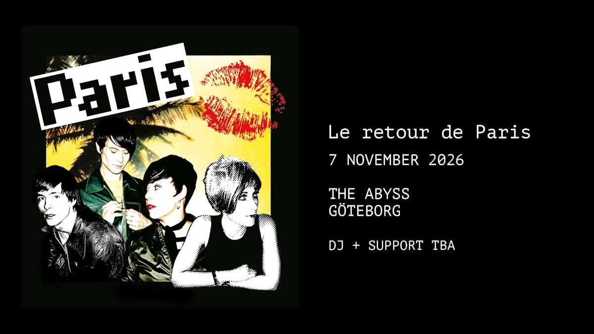 Paris 25-Ärs jubileum | The Abyss, Göteborg