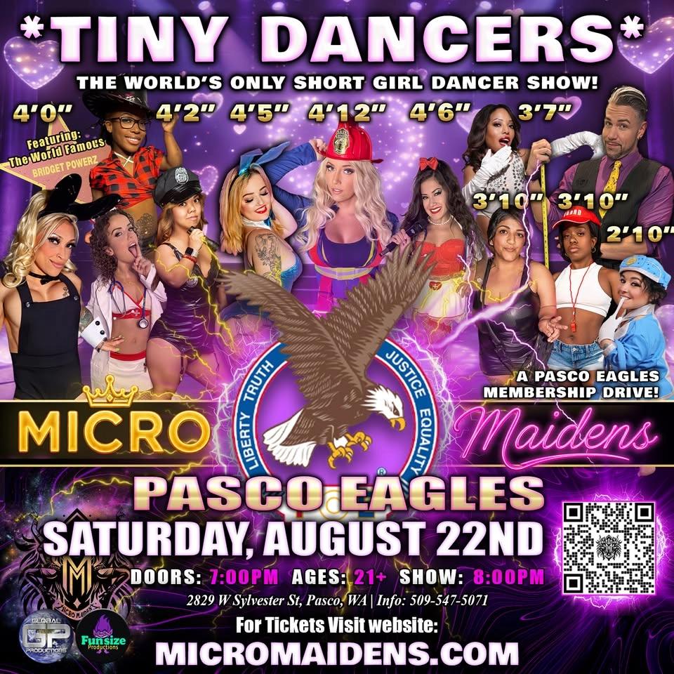 Pasco, WA - Micro Maidens: The Show @ Pasco Eagles