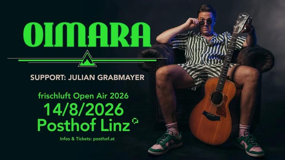 Oimara: Kim ma ned auf de Tour 2026 - Posthof FrischLuft Open Air
