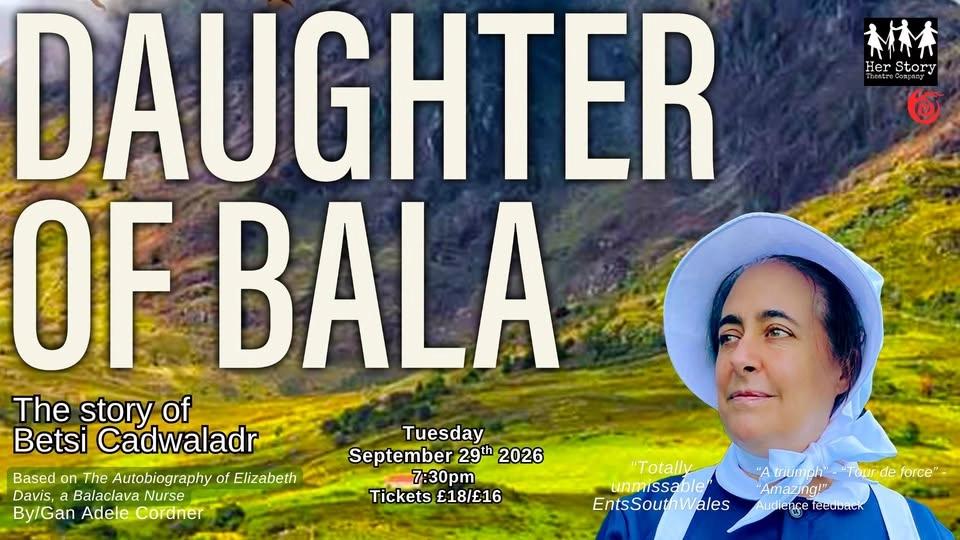 29th Sept - Daughter of Bala (The story of Betsi Cadwaladr)