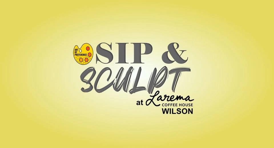 AUGUST Sip & SCULPT at Larema Wilson