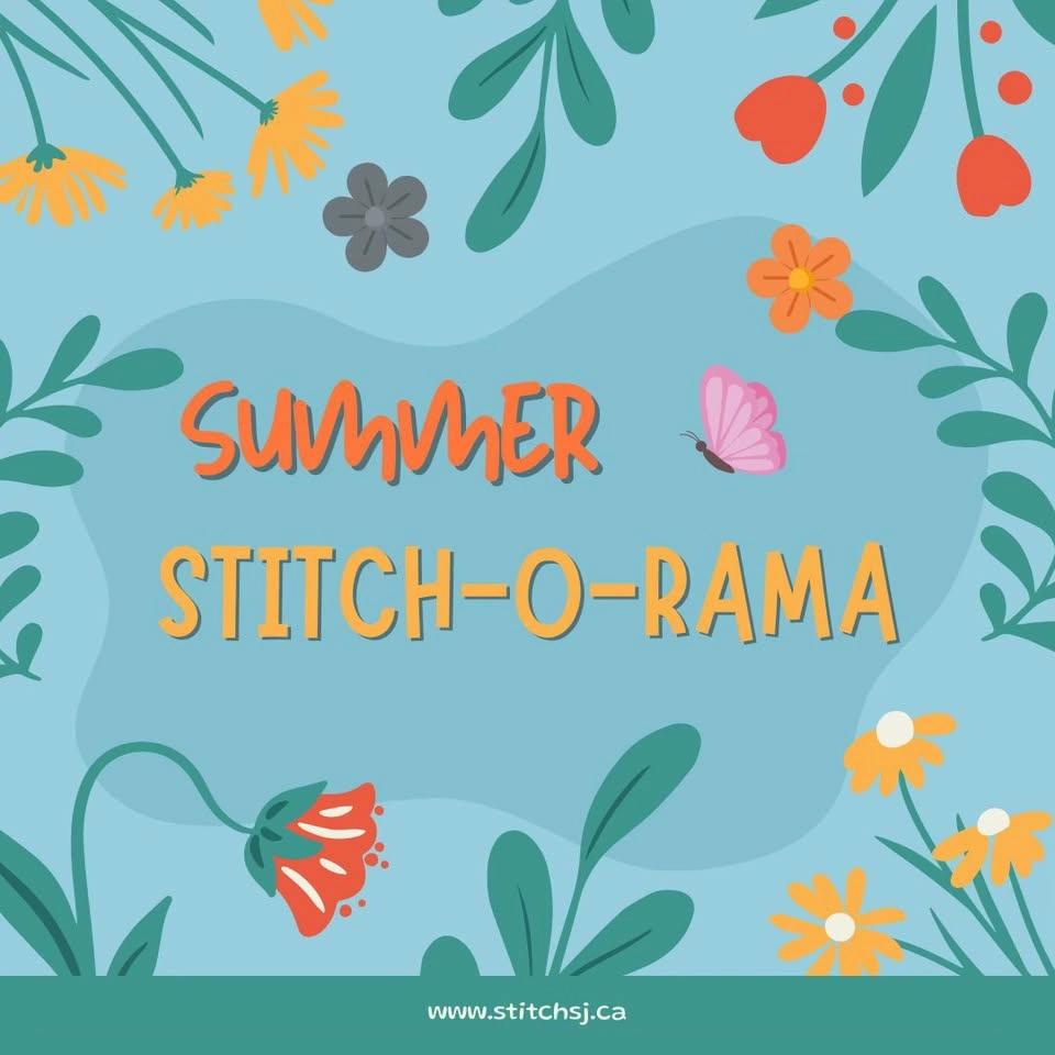 Summer Stitch-O-Rama
