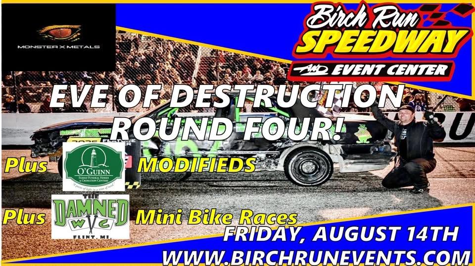 Monster X Metals and Gold Eve of Destruction Round Four! Plus Modifieds and Mini bikes