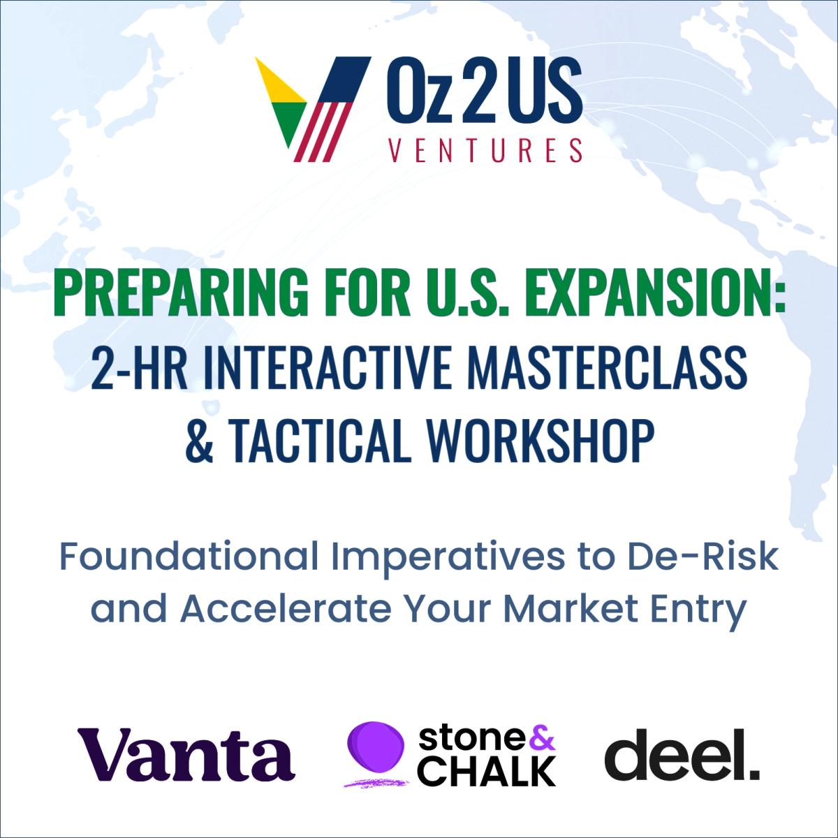 Preparing for U.S. Expansion: A 2-Hour Interactive Masterclass & Tactical Workshop (MEL)