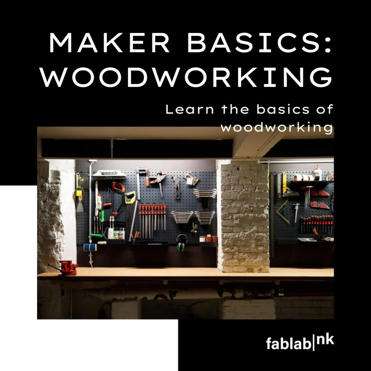Maker Basics: Woodworking