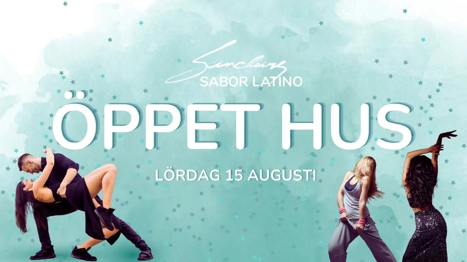 ÖPPET HUS PÅ SINCLAIRS SABOR LATINO 🕺🏼💃🏼!