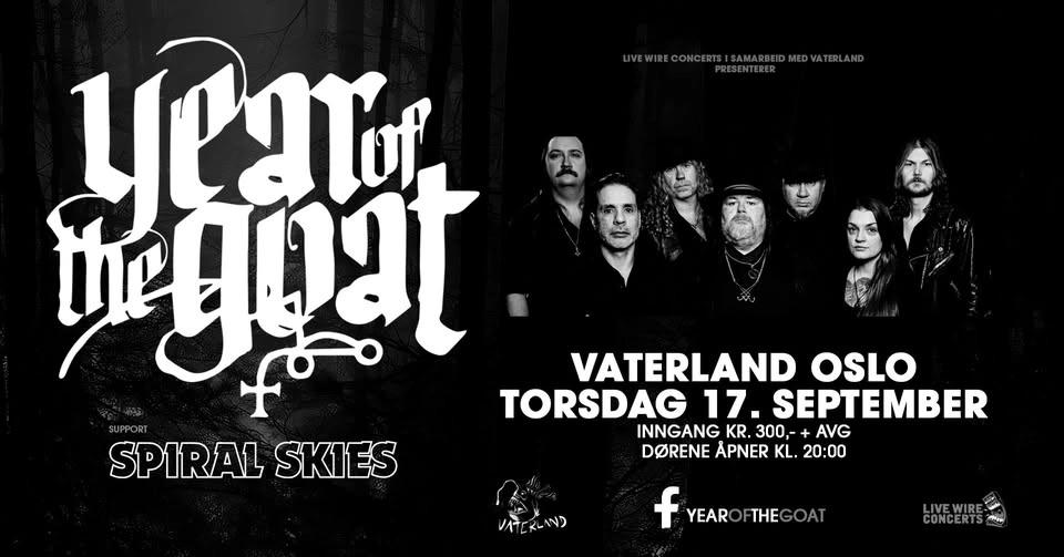 Year Of The Goat + Spiral Skies / Vaterland, Oslo / Pres. av Live Wire Concerts og Vaterland