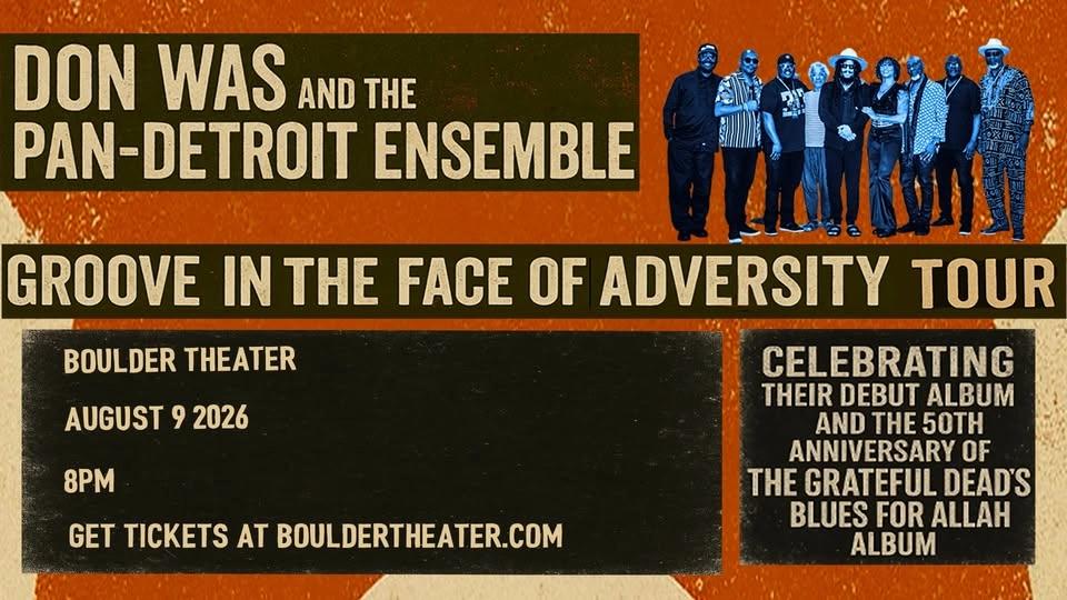 Don Was and the Pan-Detroit Ensemble | Boulder Theater
