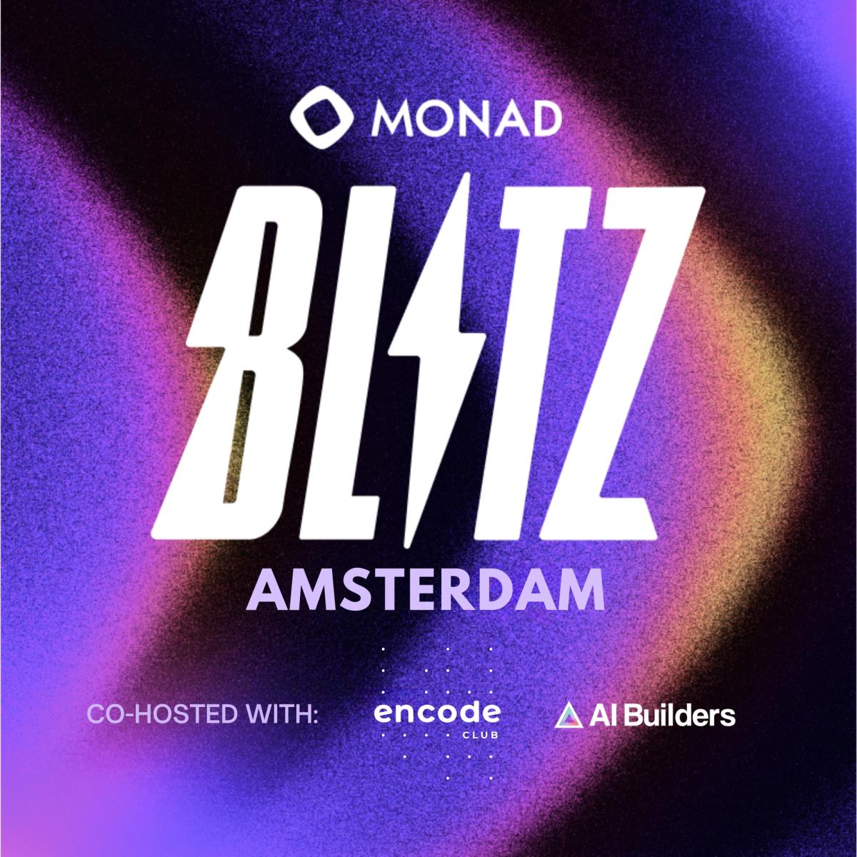 Monad Blitz Amsterdam Hackathon