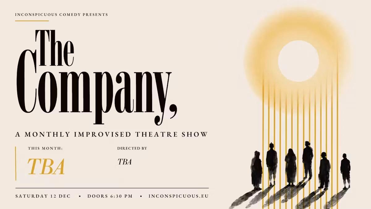 The Company, presents: