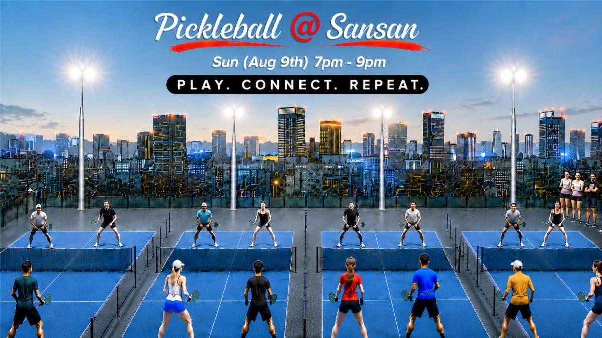 🎾 Pickleball @ Rooftop Sansan 🎾 Games, Vibes & New Connections 🎾