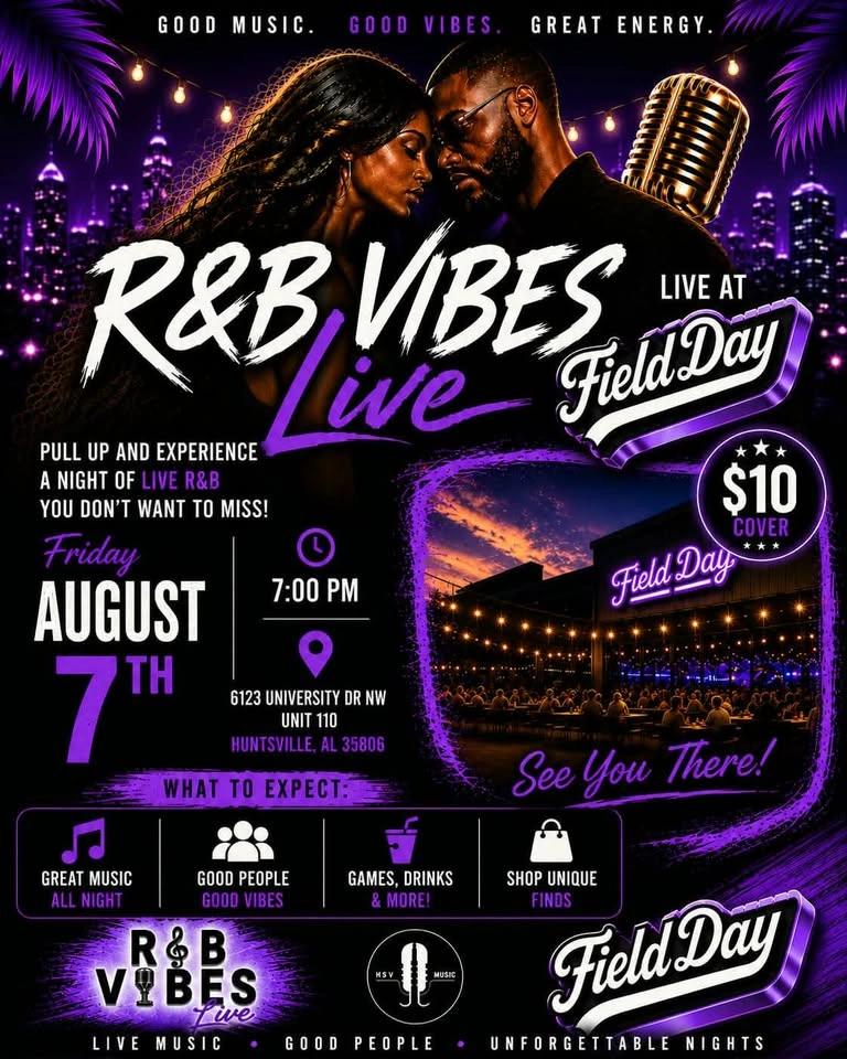 R&B VIBES LIVE AT FIELD DAY