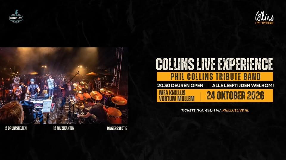 Knillus LIVE! Presenteert: Collins Live Experience (Phil Collins Tribute Band)