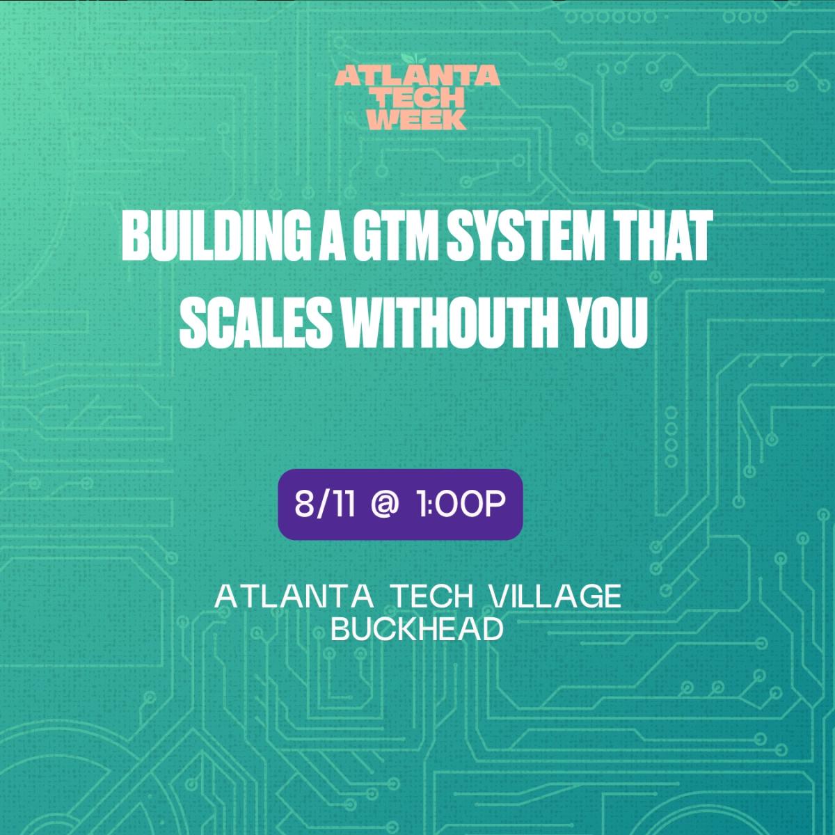Building a GTM System That Scales Without You