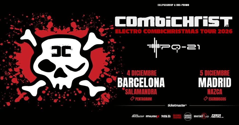 Combichrist + XPQ-21 | Madrid