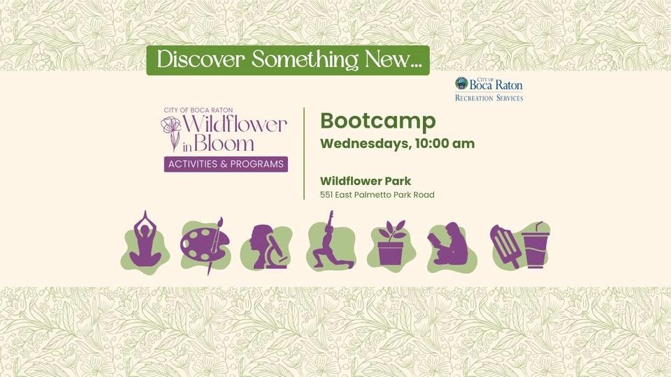 FREE! Bootcamp at Wildflower Park