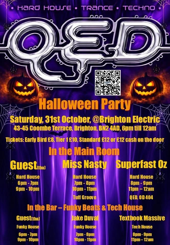 QED's Halloween Party, Hard House, Funky House, Tech House