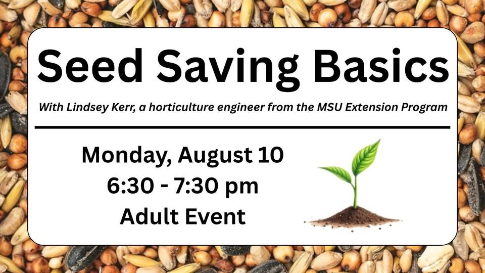 Seed Saving Basics