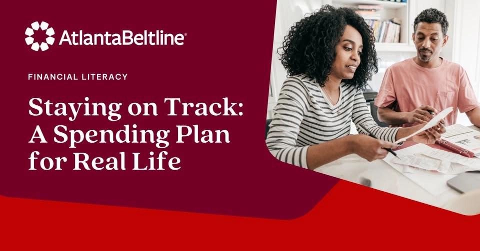Staying on Track: A Spending Plan for Real Life