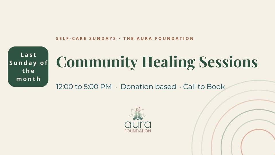 Self-Care Sundays: Community Healing Sessions