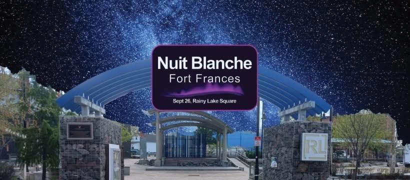 Nuit Blanche Fort Frances