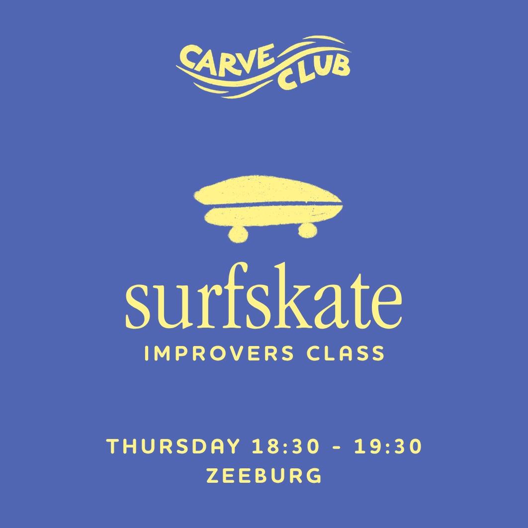 Surfskate Improvers class